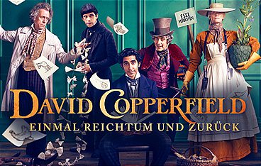 David Copperfield - Einmal Reichtum und zurück