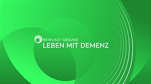 Start der ORF-„Bewusst gesund“-Initiative „Leben mit Demenz“