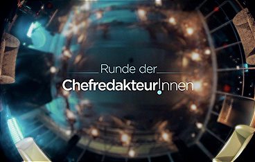 Runde der ChefredakteurInnen